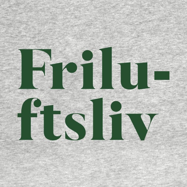 Friluftsliv - Nordic Happy Life Philosophy of Being Outdoors by ApricotBirch